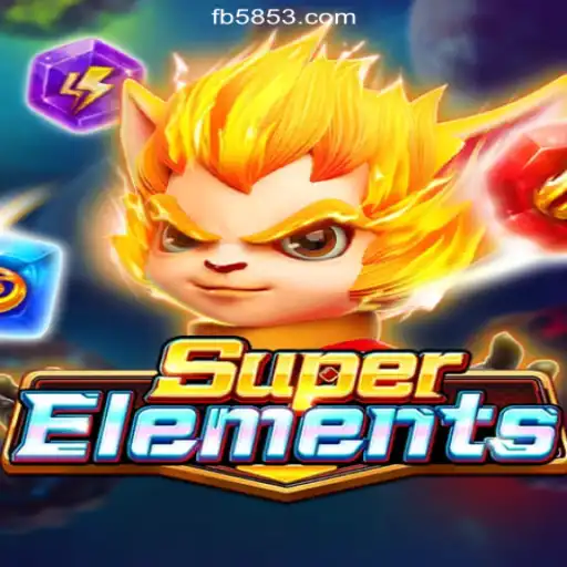Exploring the Vibrant World of SuperElements on 5853.com Platform